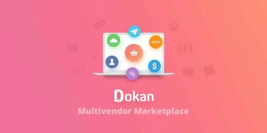 Dokan Pro GPL v3.7.5 – Multi Vendor Business Online Marketplace 900x450 1